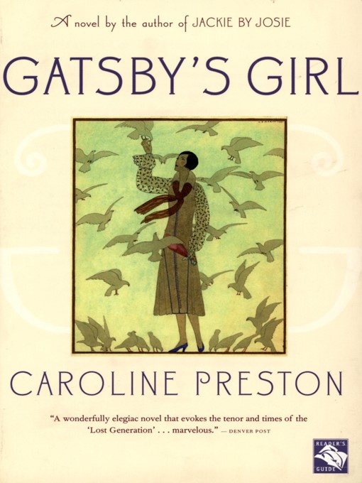 Titeldetails für Gatsby's Girl nach Caroline Preston - Verfügbar